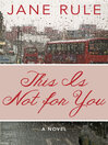 Cover image for This Is Not for You